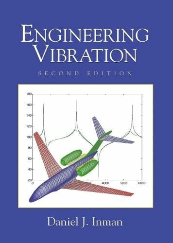Engineering Vibrations: United States Edition