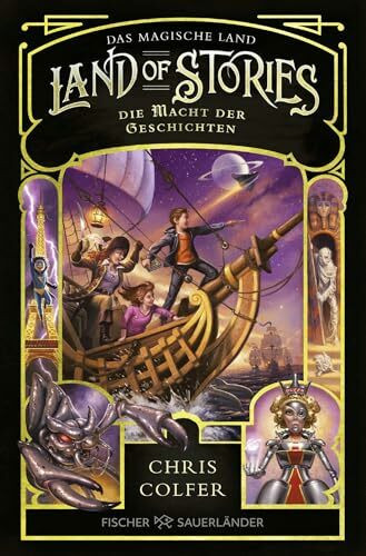 Land of Stories: Das magische Land – Die Macht der Geschichten: Abenteuerserie ab 10 Jahren voller Magie und Märchen (»Land of Stories«-Serie, Band 5)