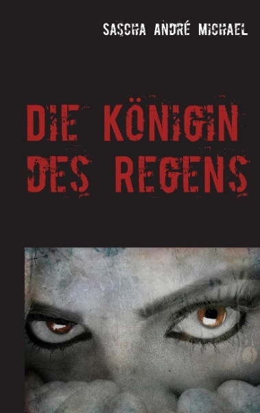 Die Königin des Regens