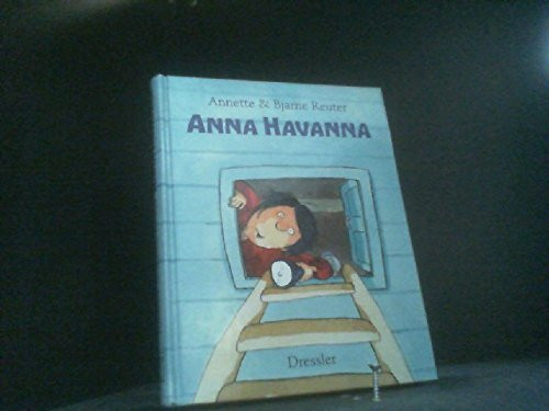 Anna Havanna. ( Ab 6 J.)