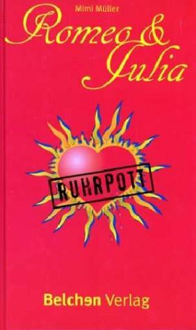 Romeo und Julia für den Ruhrpott