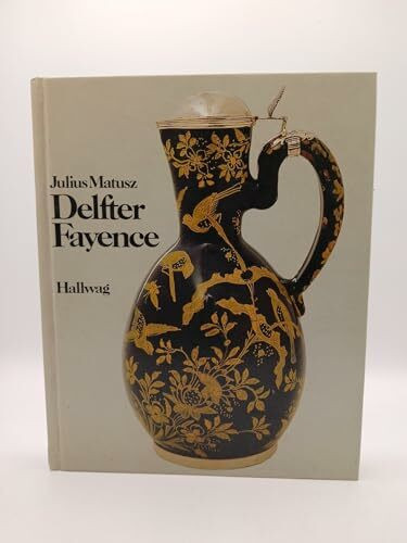 Delfter Fayence