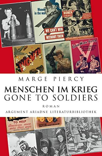 Menschen im Krieg – Gone to Soldiers: Roman (Ariadne Literaturbibliothek)