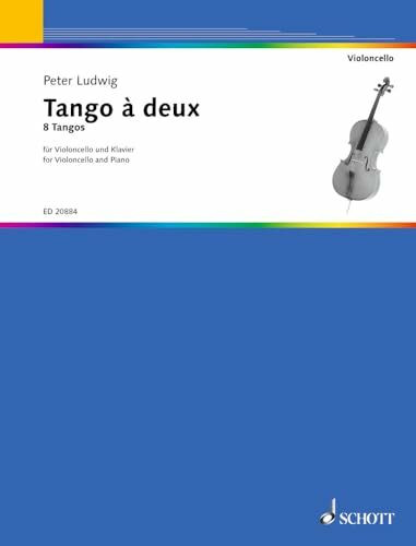 Tango à deux: 8 Tangos. Violoncello und Klavier.