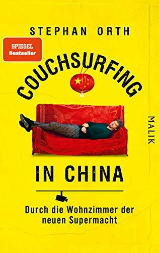 Couchsurfing in China: Durch die Wohnzimmer der neuen Supermacht