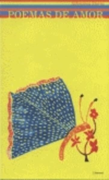 Poemas de amor: Liebesgedichte. Spanisch und Deutsch Poemas de amor: Liebesgedichte. Spanisch und Deutsch