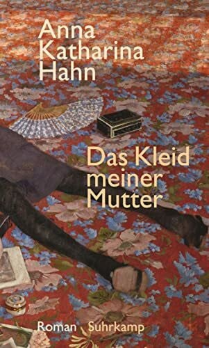 Das Kleid meiner Mutter: Roman