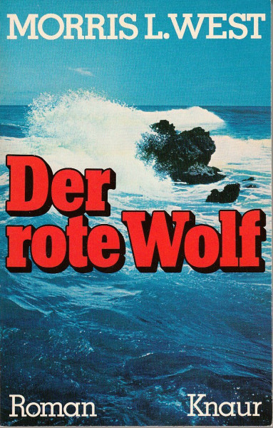Der rote Wolf (Knaur Taschenbücher. Romane, Erzählungen)