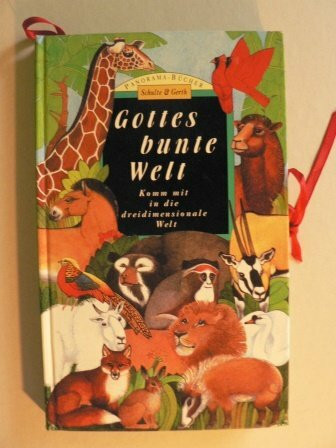 Gottes bunte Welt (Panorama Bücher)