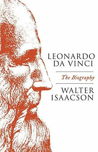 Leonardo Da Vinci: The Biography