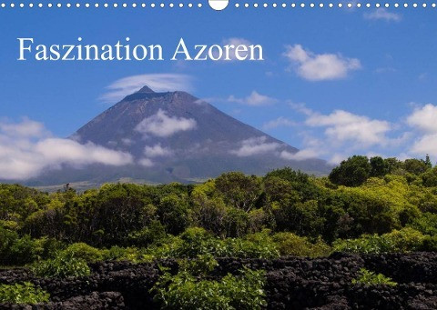 Faszination Azoren (Wandkalender 2022 DIN A3 quer)