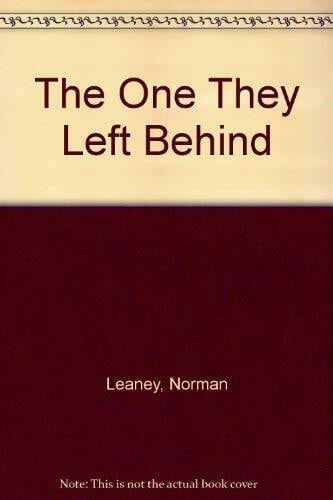 The One They Left Behind