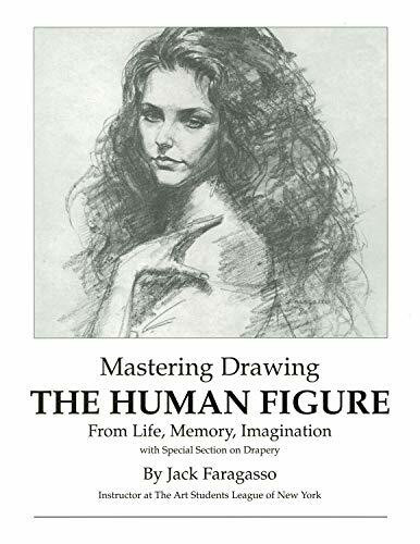 Mastering Drawing the Human Figure from Life, Memory, Imagination