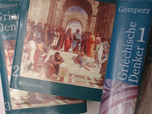 Griechische Denker: Eine Geschichte der antiken Philosophie
