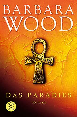 Das Paradies: Roman (Unterhaltung, Band 16572)