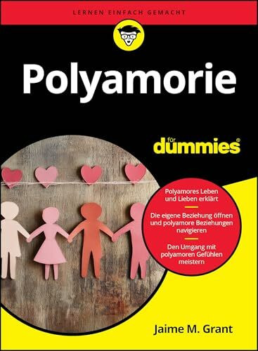 Polyamorie für Dummies