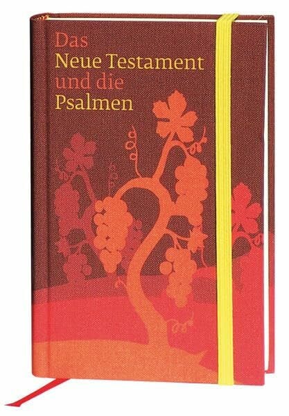 Das Neue Testament und die Psalmen: Einheitsübersetzung