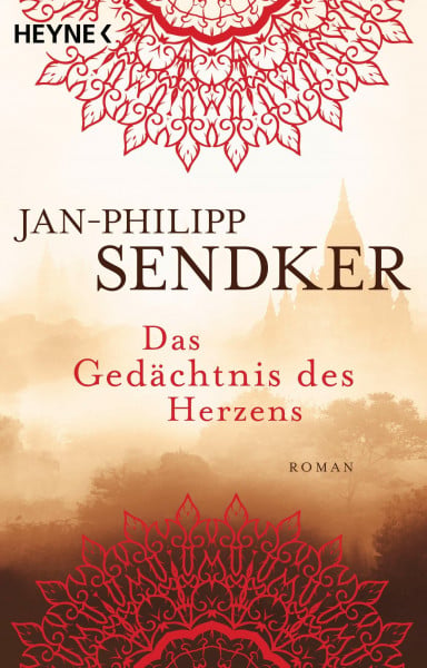 Das Gedächtnis des Herzens: Roman (Die Burma-Serie, Band 3)