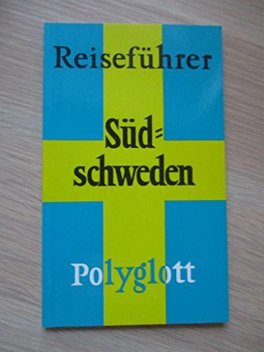 Südschweden. Polyglott Reiseführer.