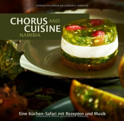 Chorus and Cuisine Namibia