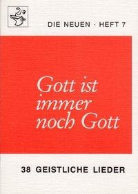 Gott ist immer noch Gott