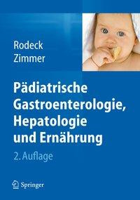 Pädiatrische Gastroenterologie, Hepatologie und Ernährung