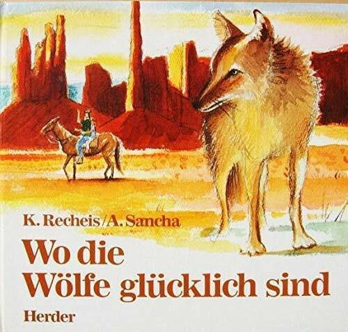 Wo die Wölfe glücklich sind.