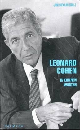 Leonard Cohen: In eigenen Worten