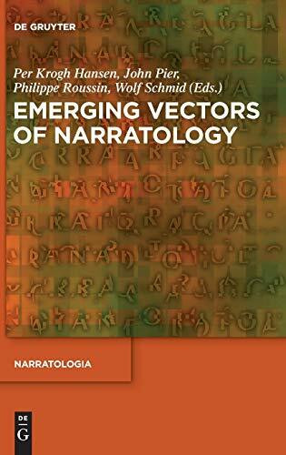 Emerging Vectors of Narratology (Narratologia, 57)