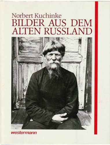 Bilder aus dem alten Russland