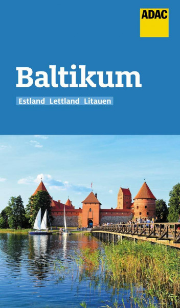 ADAC Reiseführer Baltikum: Der Kompakte mit den ADAC Top Tipps und cleveren Klappenkarten