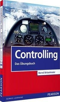 Controlling - Das Übungsbuch