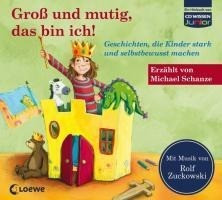 Groß und mutig, das bin ich!