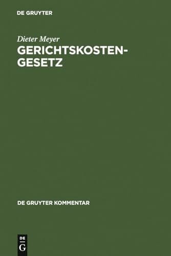 Gerichtskostengesetz: Kommentar (De Gruyter Kommentar) Gerichtskostengesetz: Kommentar (De Gruyter Kommentar)