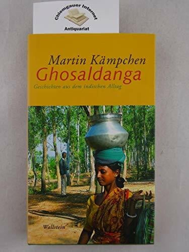 Ghosaldanga: Geschichten aus dem indischen Alltag