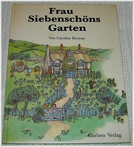 Frau Siebenschöns Garten