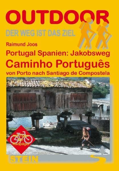 Portugal Spanien: Jakobsweg Caminho Potuguês (OutdoorHandbuch)