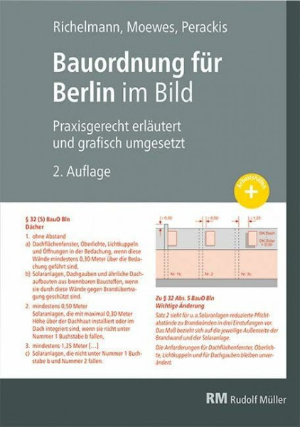 Bauordnung für Berlin im Bild, 2. Auflage: Praxisgerecht erläutert und grafisch umgesetzt