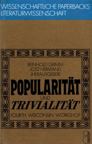 Popularität und Trivialität. Fourth Wisconsin Workshop