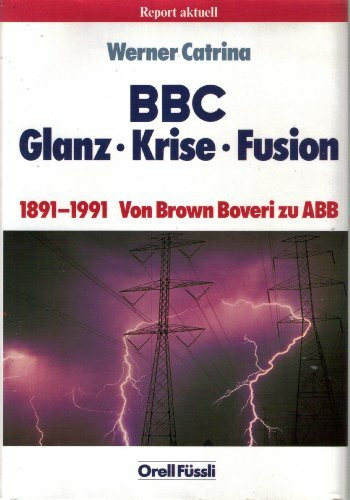 BBC - Glanz, Krise, Fusion