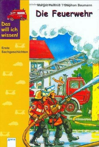 Das will ich wissen, Die Feuerwehr: In neuer Rechtschreibung
