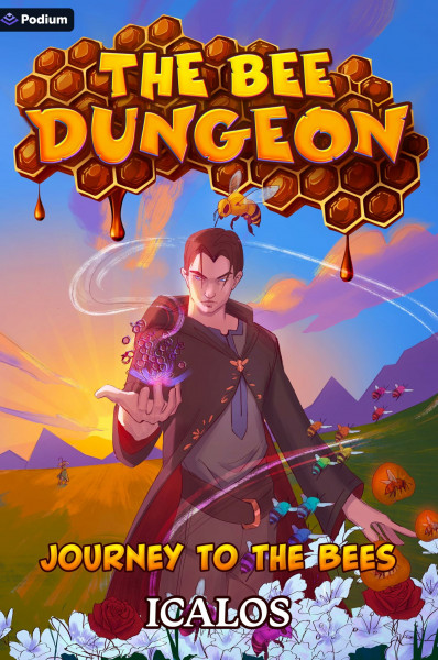 Journey to the Bees: A Dungeon-Core LitRPG (Bee Dungeon, Band 4)