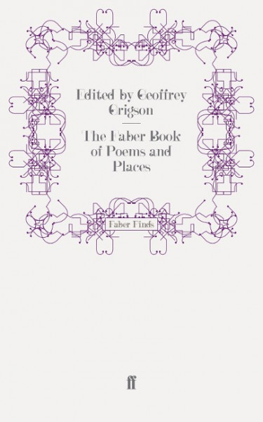 The Faber Book of Poems and Places