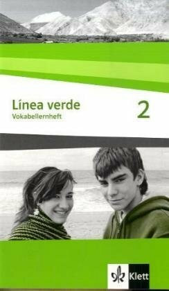 Línea verde 2: Vokabellernheft 2. Lernjahr (Línea verde. Ausgabe 3. Fremdsprache ab 2006)