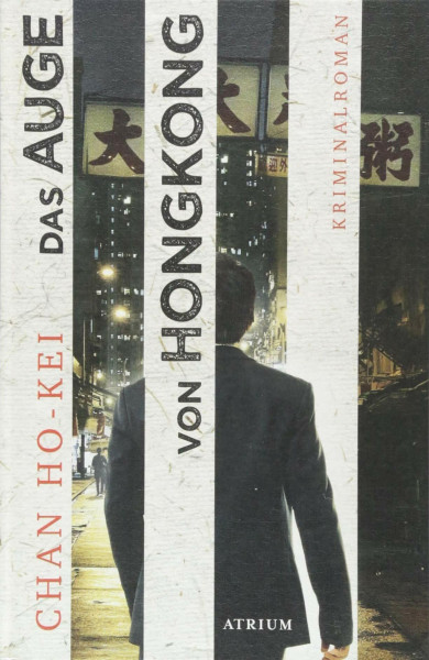 Das Auge von Hongkong: Die sechs Fälle des Inspector Kwan