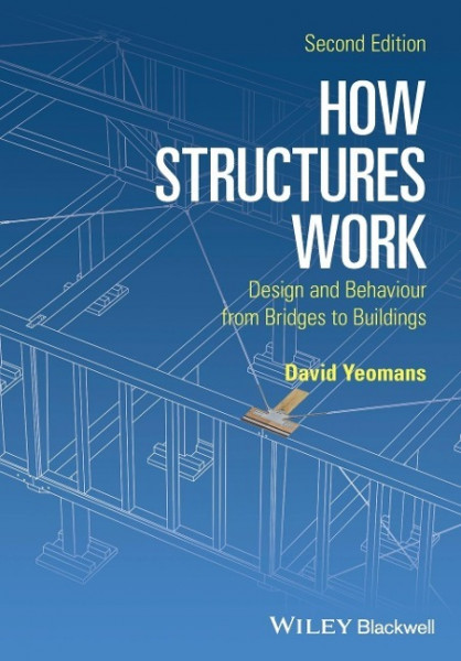 How Structures Work 2e Pbk