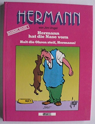 Hermann, Sammelband 1: Hermann hat die Nase vorn / Halt die Ohren steif, Hermann!