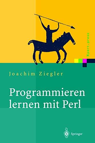 Programmieren lernen mit Perl (Xpert.press)