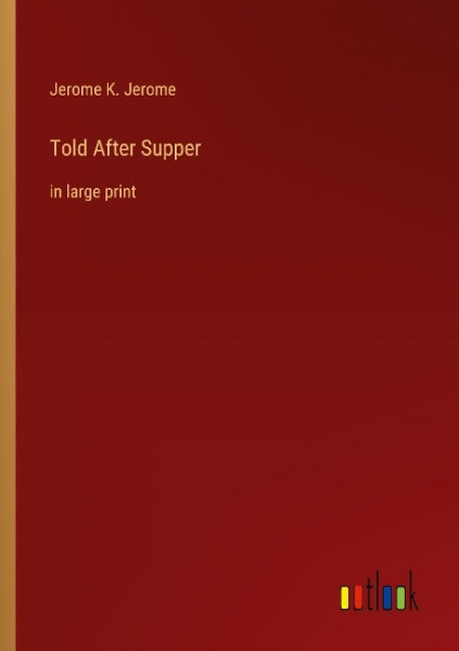 Told After Supper