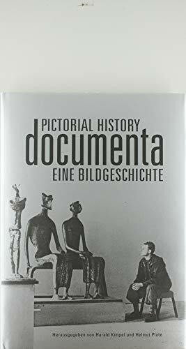 documenta: Eine Bildgeschichte/Pictorial History